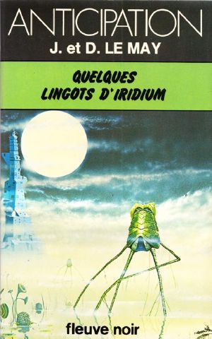 [FNA 845] • [Anticipation 845] • Quelques Lingots D'Iridium